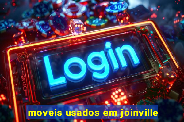 moveis usados em joinville